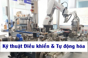 Ngành Kỹ thuật điều khiển và tự động hóa là gì? Học gì? Ra trường làm gì?